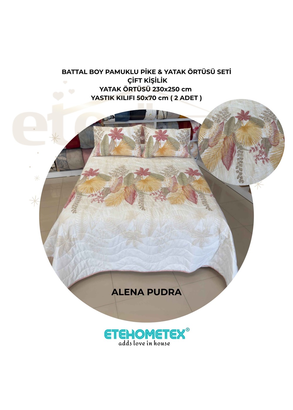 ETEHOMETEX Battal Boy Pamuklu Kapitoneli Yatak Örtüsü Seti ALENA PUDRA 8696474232097
